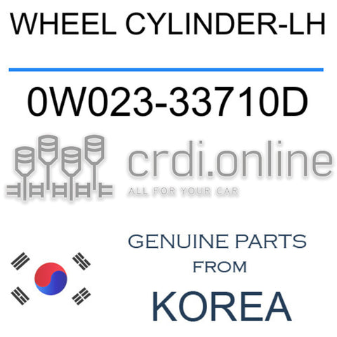 WHEEL CYLINDER-LH 0W023-33710D 0W02333710D 0W023 33710D