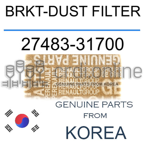 BRKT-DUST FILTER [ORIGINAL] 27483-31700 2748331700 27483 31700