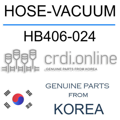 HOSE-VACUUM HB406-024 HB406024 HB406 024