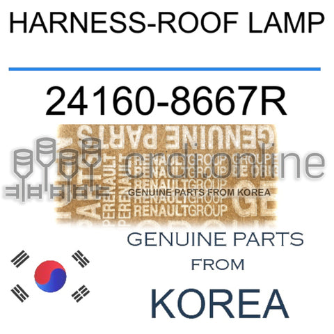 HARNESS-ROOF LAMP [ORIGINAL] 24160-8667R 241608667R 24160 8667R