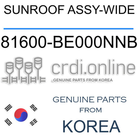 SUNROOF ASSY-WIDE [ORIGINAL] 81600-BE000NNB 81600BE000NNB 81600 BE000NNB