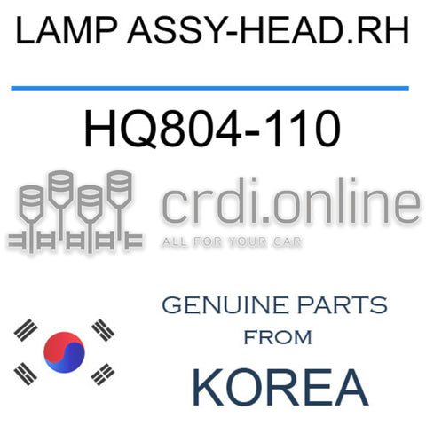 LAMP ASSY-HEAD.RH [ORIGINAL] HQ804-110 HQ804110 HQ804 110