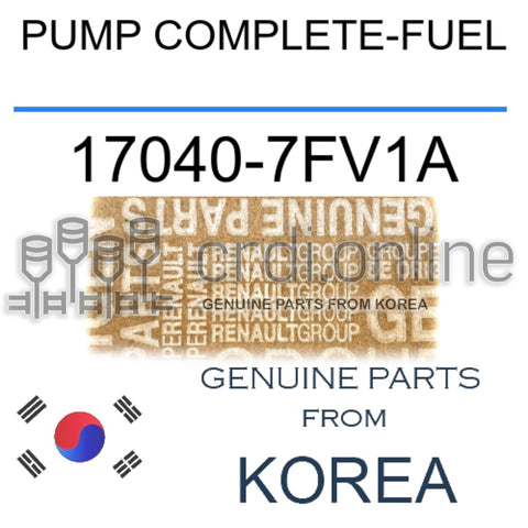 PUMP COMPLETE-FUEL [ORIGINAL] 17040-7FV1A 170407FV1A 17040 7FV1A