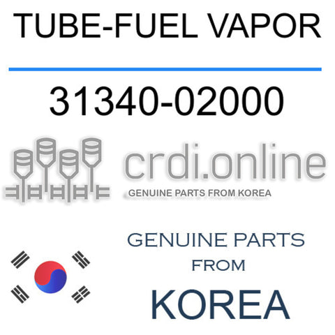 TUBE-FUEL VAPOR 31340-02000 3134002000 31340 02000