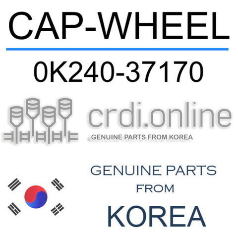 CAP-WHEEL [ORIGINAL] 0K240-37170 0K24037170 0K240 37170