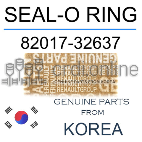 SEAL-O RING [ORIGINAL] 82017-32637 8201732637 82017 32637