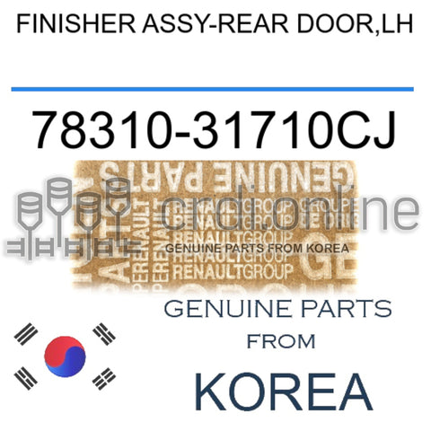 FINISHER ASSY-REAR DOOR,LH [ORIGINAL] 78310-31710CJ 7831031710CJ 78310 31710CJ