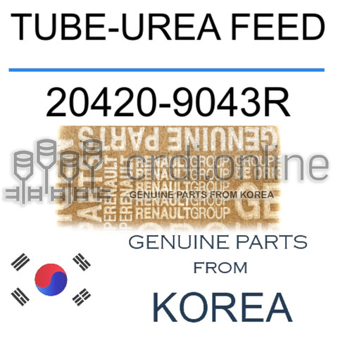 TUBE-UREA FEED [ORIGINAL] 20420-9043R 204209043R 20420 9043R