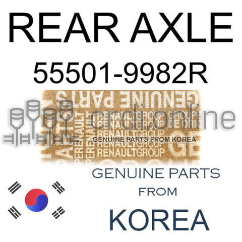 REAR AXLE [ORIGINAL] 55501-9982R 555019982R 55501 9982R