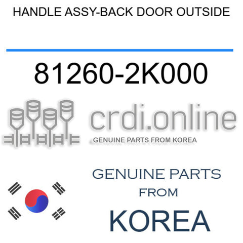 HANDLE ASSY-BACK DOOR OUTSIDE [ORIGINAL] 81260-2K000 812602K000 81260 2K000