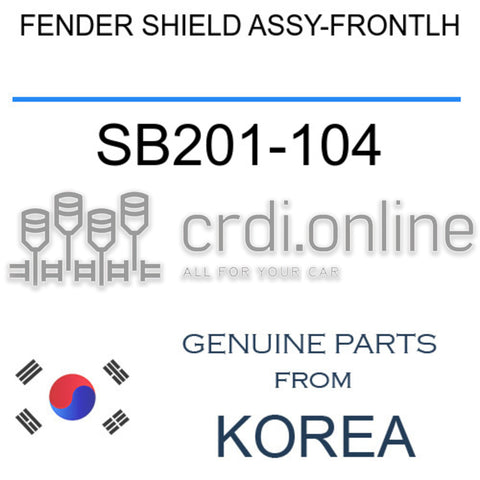FENDER SHIELD ASSY-FRONTLH [ORIGINAL] SB201-104 SB201104 SB201 104