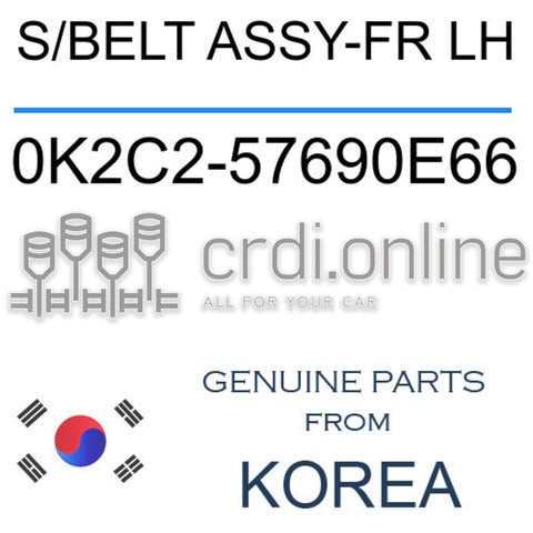 S/BELT ASSY-FR LH [ORIGINAL] 0K2C2-57690E66 0K2C257690E66 0K2C2 57690E66