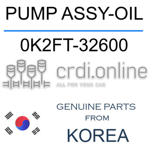 PUMP ASSY-OIL 0K2FT-32600 0K2FT32600 0K2FT 32600