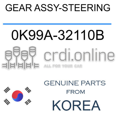 GEAR ASSY-STEERING [ORIGINAL] 0K99A-32110B 0K99A32110B 0K99A 32110B