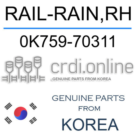RAIL-RAIN,RH 0K759-70311 0K75970311 0K759 70311