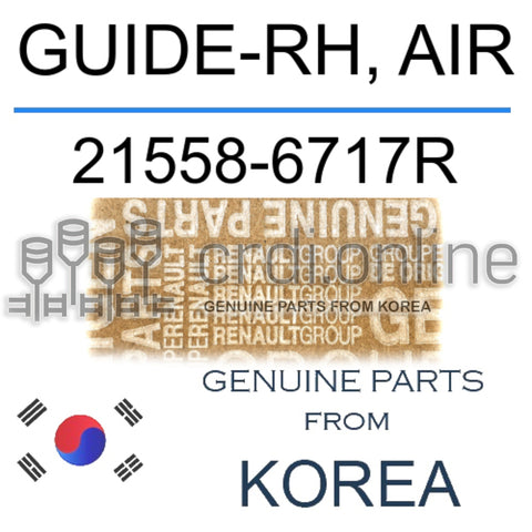 GUIDE-RH, AIR [ORIGINAL] 21558-6717R 215586717R 21558 6717R