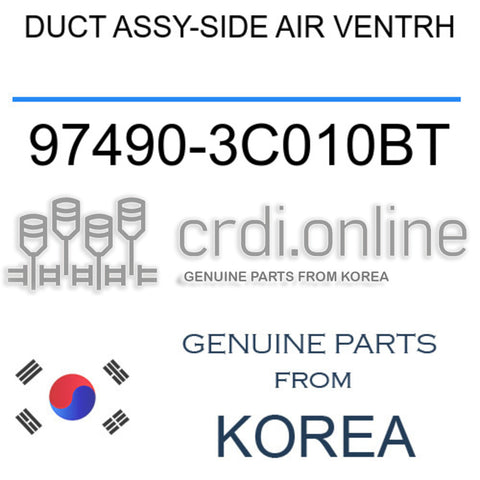 DUCT ASSY-SIDE AIR VENTRH [ORIGINAL] 97490-3C010BT 974903C010BT 97490 3C010BT