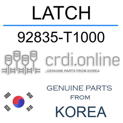 LATCH 92835-T1000 92835T1000 92835 T1000