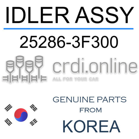 IDLER ASSY [ORIGINAL] 25286-3F300 252863F300 25286 3F300