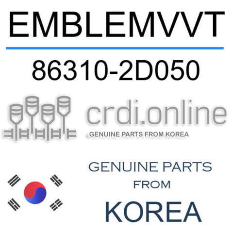 EMBLEMVVT [ORIGINAL] 86310-2D050 863102D050 86310 2D050