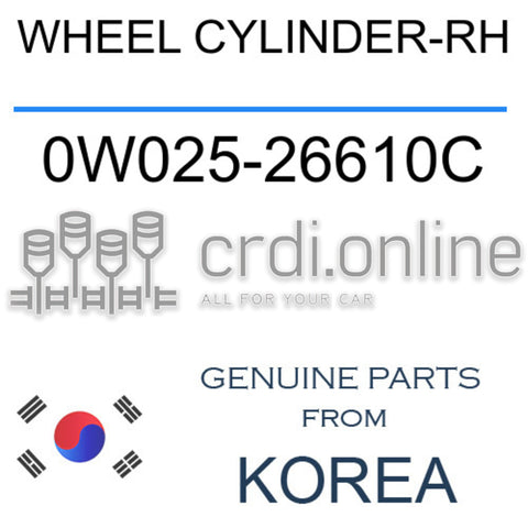 WHEEL CYLINDER-RH 0W025-26610C 0W02526610C 0W025 26610C