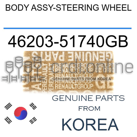 BODY ASSY-STEERING WHEEL [ORIGINAL] 46203-51740GB 4620351740GB 46203 51740GB