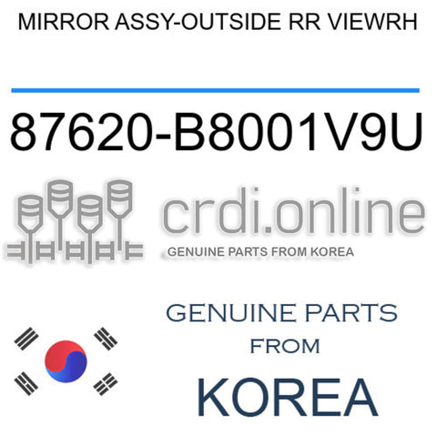 MIRROR ASSY-OUTSIDE RR VIEWRH [ORIGINAL] 87620-B8001V9U 87620B8001V9U 87620 B8001V9U