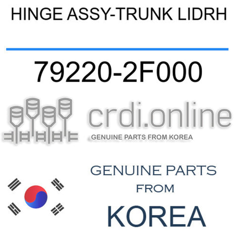 HINGE ASSY-TRUNK LIDRH [ORIGINAL] 79220-2F000 792202F000 79220 2F000