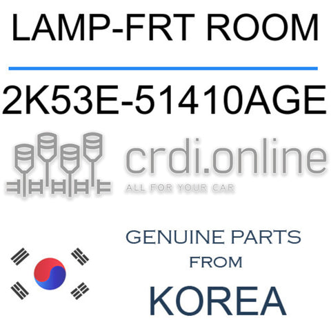LAMP-FRT ROOM [ORIGINAL] 2K53E-51410AGE 2K53E51410AGE 2K53E 51410AGE