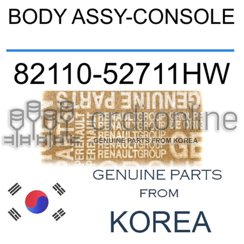 BODY ASSY-CONSOLE [ORIGINAL] 82110-52711HW 8211052711HW 82110 52711HW