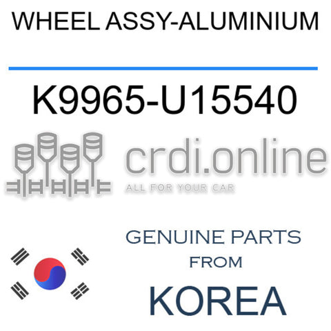 WHEEL ASSY-ALUMINIUM K9965-U15540 K9965U15540 K9965 U15540