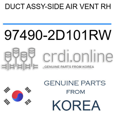 DUCT ASSY-SIDE AIR VENT RH [ORIGINAL] 97490-2D101RW 974902D101RW 97490 2D101RW