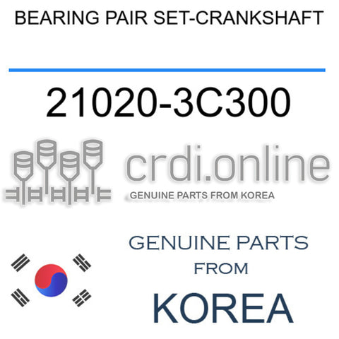 BEARING PAIR SET-CRANKSHAFT 21020-3C300 210203C300 21020 3C300