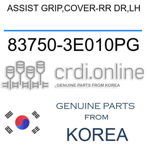 ASSIST GRIP,COVER-RR DR,LH 83750-3E010PG 837503E010PG 83750 3E010PG
