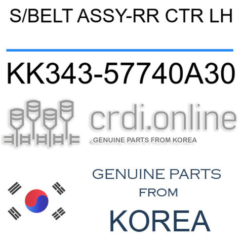 S/BELT ASSY-RR CTR LH KK343-57740A30 KK34357740A30 KK343 57740A30