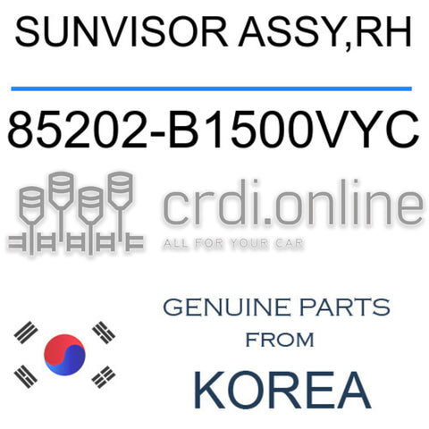 SUNVISOR ASSY,RH 85202-B1500VYC 85202B1500VYC 85202 B1500VYC