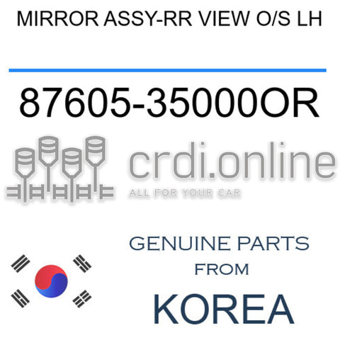 MIRROR ASSY-RR VIEW O/S LH [ORIGINAL] 87605-35000OR 8760535000OR 87605 35000OR