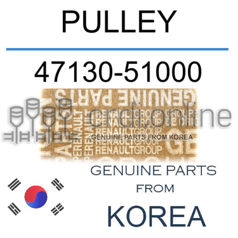 PULLEY [ORIGINAL] 47130-51000 4713051000 47130 51000