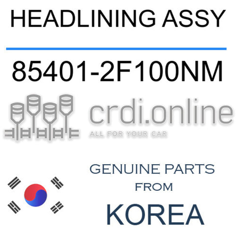 HEADLINING ASSY [ORIGINAL] 85401-2F100NM 854012F100NM 85401 2F100NM