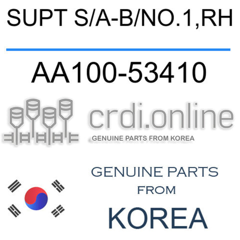 SUPT S/A-B/NO.1,RH [ORIGINAL] AA100-53410 AA10053410 AA100 53410