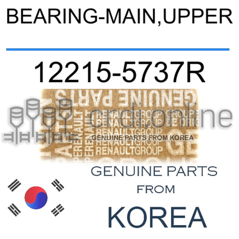 BEARING-MAIN,UPPER [ORIGINAL] 12215-5737R 122155737R 12215 5737R