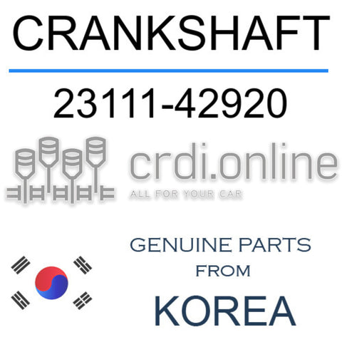 CRANKSHAFT [ORIGINAL] 23111-42920 2311142920 23111 42920