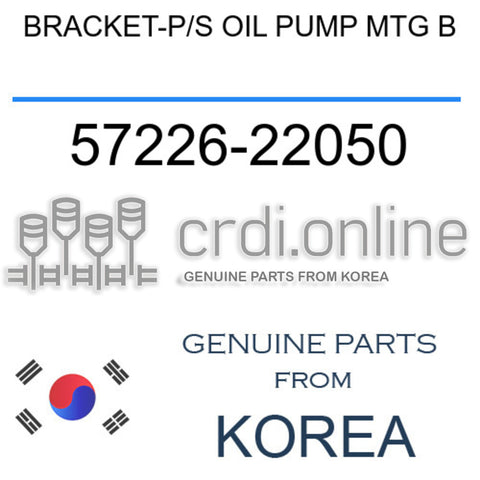 BRACKET-P/S OIL PUMP MTG B 57226-22050 5722622050 57226 22050