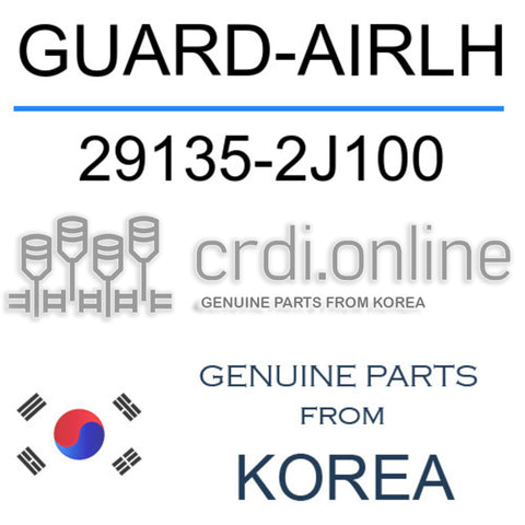 GUARD-AIRLH [ORIGINAL] 29135-2J100 291352J100 29135 2J100