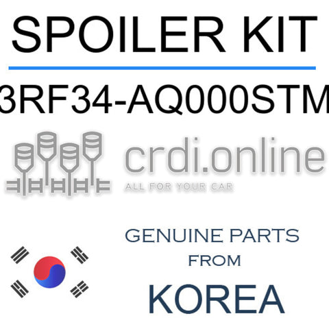 SPOILER KIT [ORIGINAL] 3RF34-AQ000STM 3RF34AQ000STM 3RF34 AQ000STM