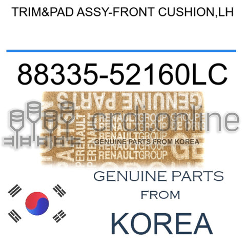 TRIM&PAD ASSY-FRONT CUSHION,LH [ORIGINAL] 88335-52160LC 8833552160LC 88335 52160LC