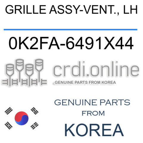 GRILLE ASSY-VENT., LH [ORIGINAL] 0K2FA-6491X44 0K2FA6491X44 0K2FA 6491X44