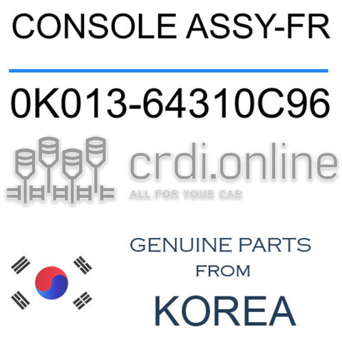 CONSOLE ASSY-FR [ORIGINAL] 0K013-64310C96 0K01364310C96 0K013 64310C96
