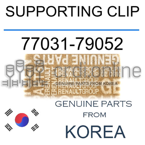 SUPPORTING CLIP [ORIGINAL] 77031-79052 7703179052 77031 79052