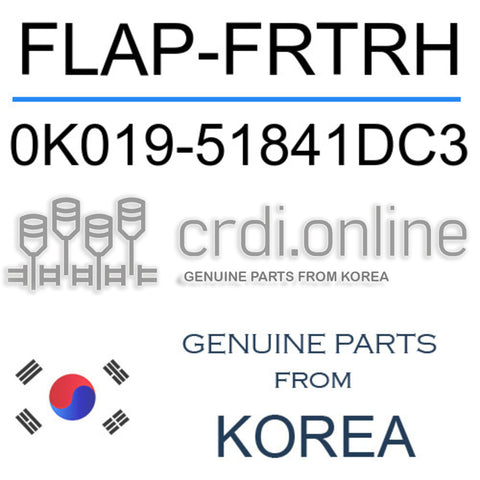 [ORIGINAL] FLAP-FRTRH 0K019-51841DC3 0K01951841DC3 0K019 51841DC3